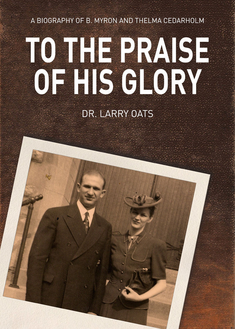 To the Praise of His Glory book cover