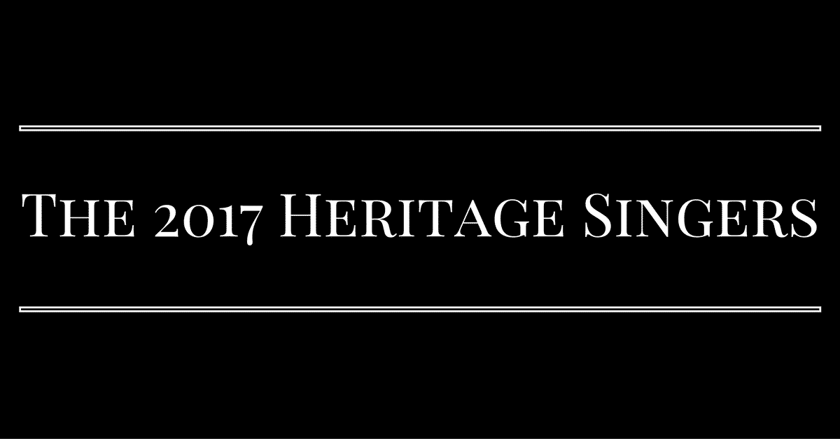 Announcing the 2017 Heritage Singers