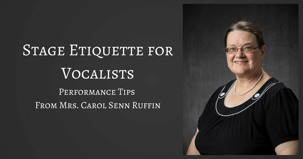 Stage Etiquette for the Vocalist