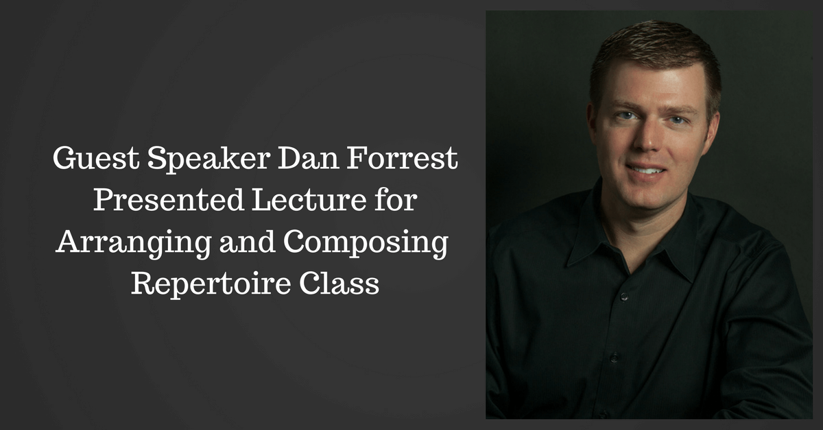 Guest Speaker – Dan Forrest
