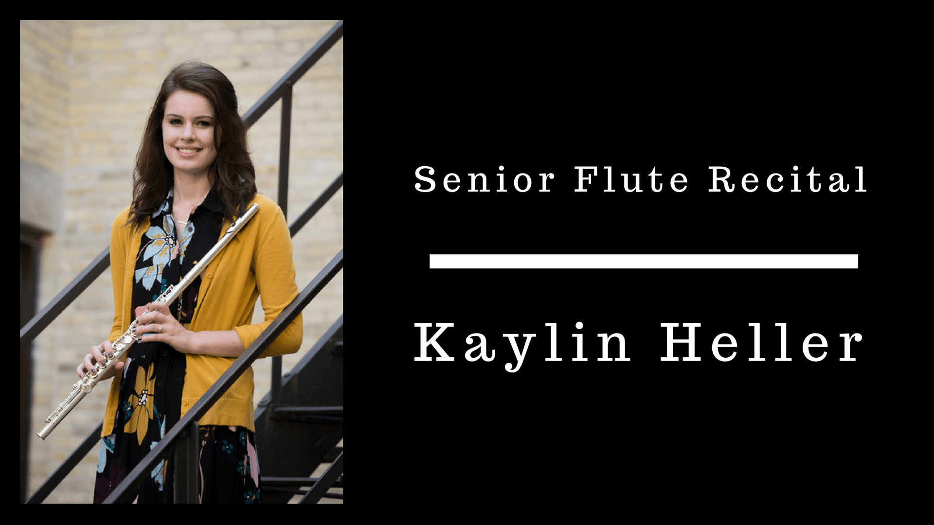 Kaylin Heller: Senior Flute Recital Excerpts