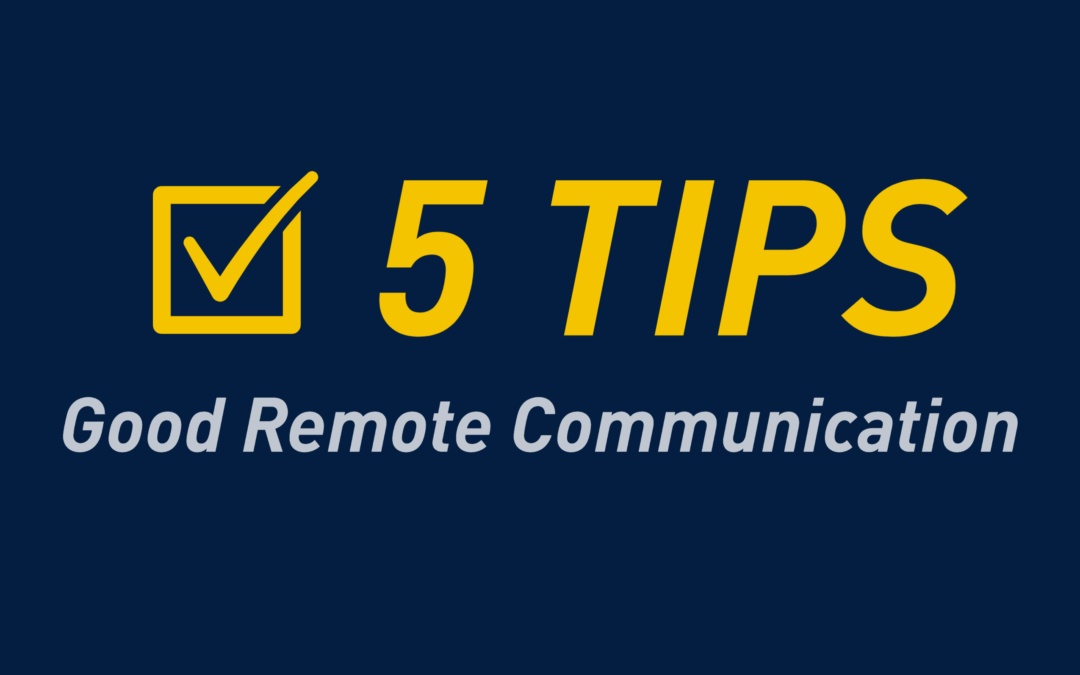 5 Tips for Good Communication