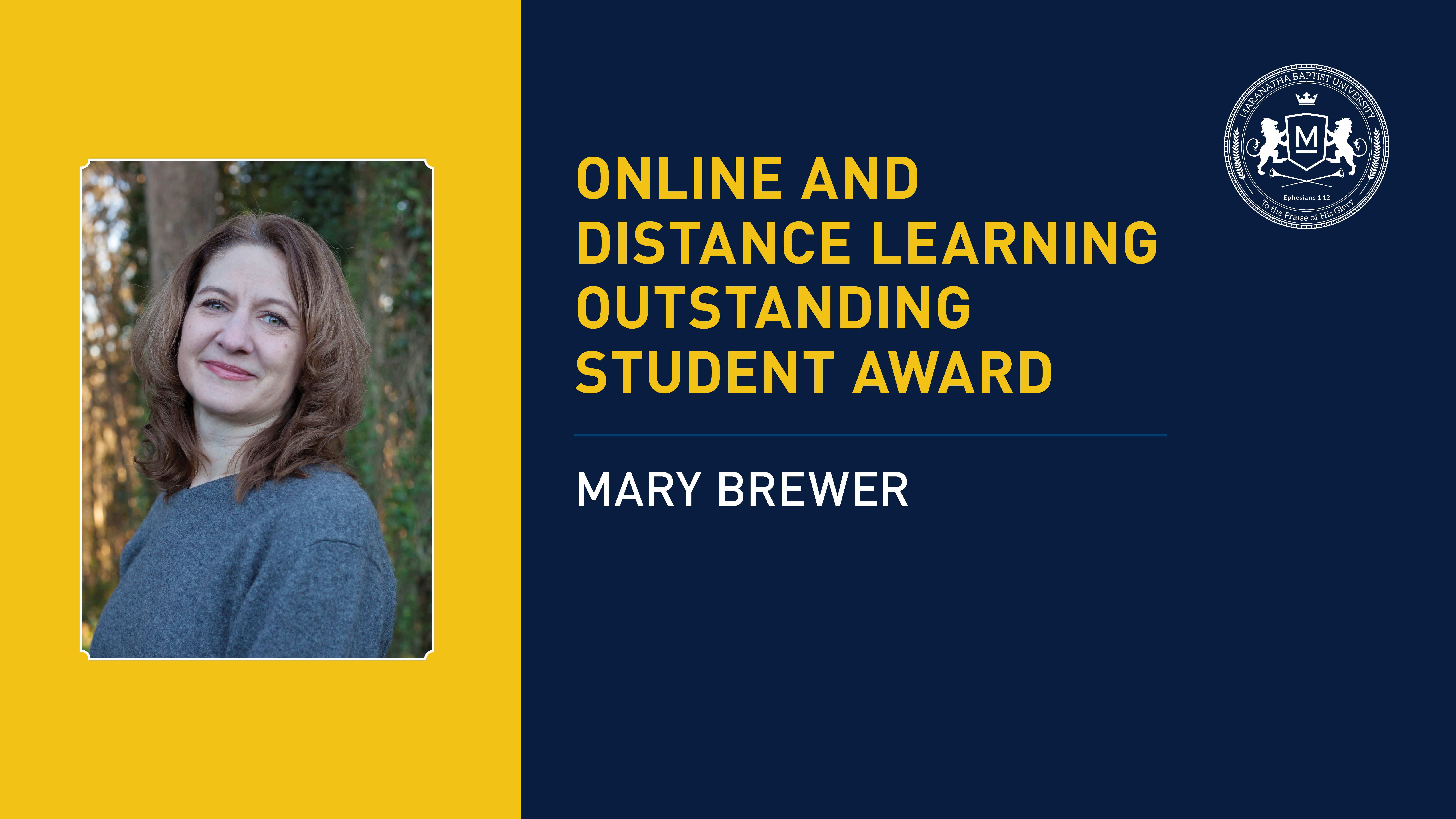 Mary Earnhart Brewer | Online and Distance Learning Outstanding Student