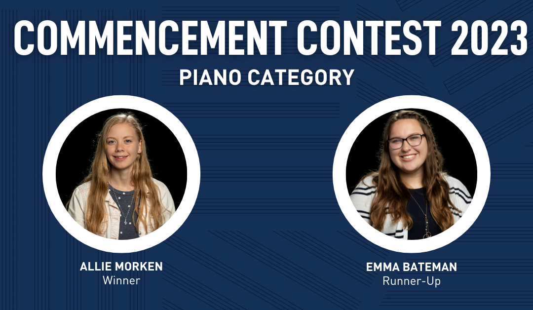 Announcing the 2023 Piano Commencement Contest Winner
