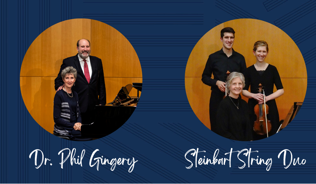 Gingery and Steinbart Recital Highlights