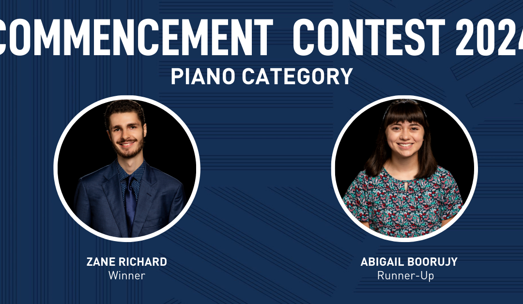 Announcing the 2024 Piano Commencement Contest Winner