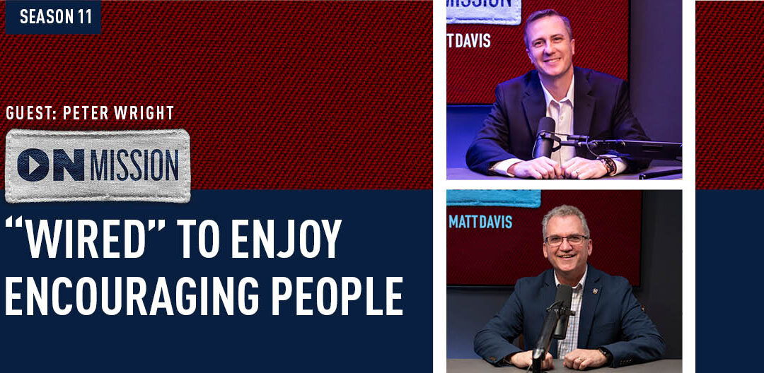 S11E08 | Wired to Enjoy Encouraging People: Peter Wright