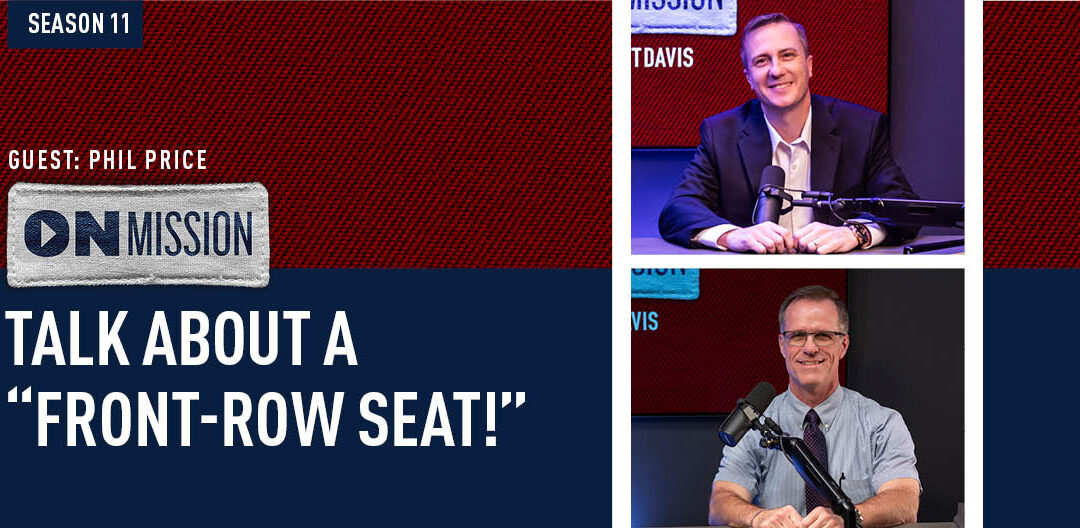S11E09 | Talk About a Front-Row Seat! Phil Price