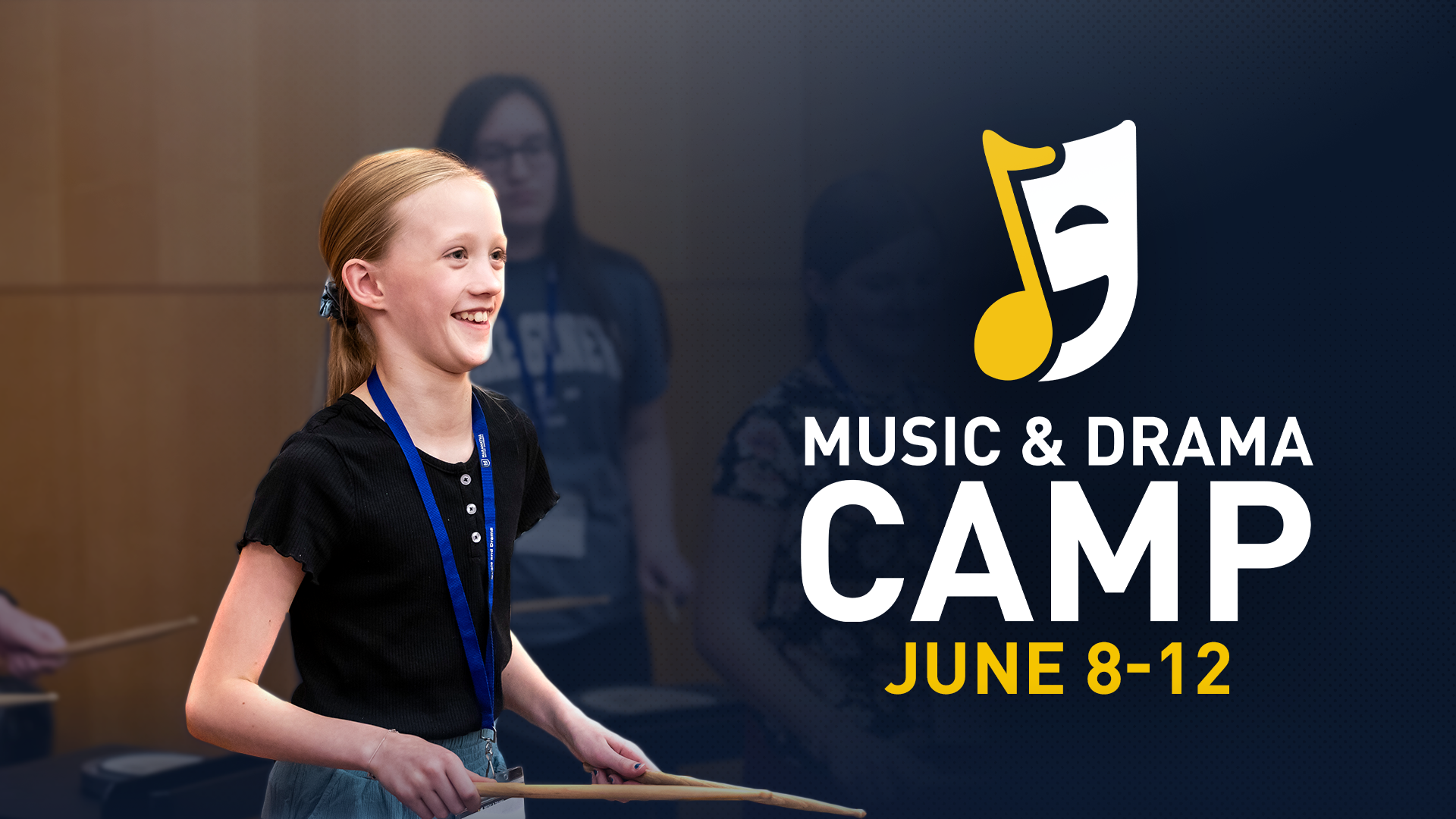 Music and Drama Camp: June 8-12